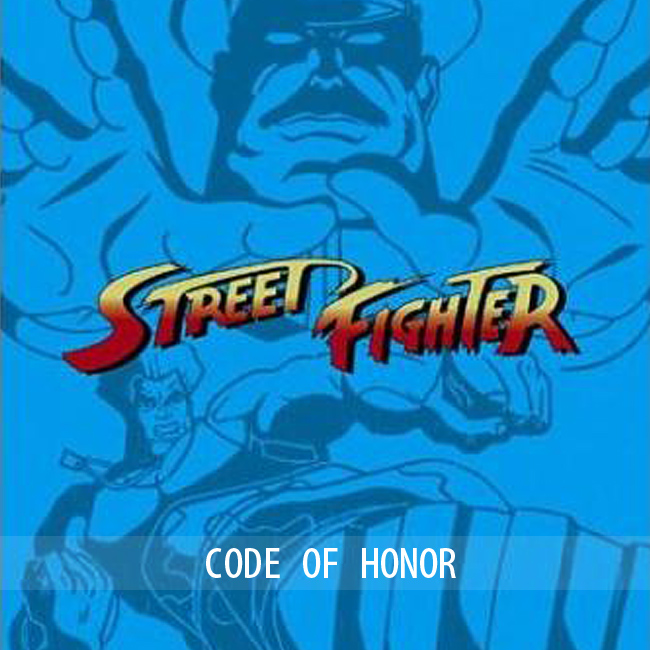 3/ Street Fighter: Code of Honor